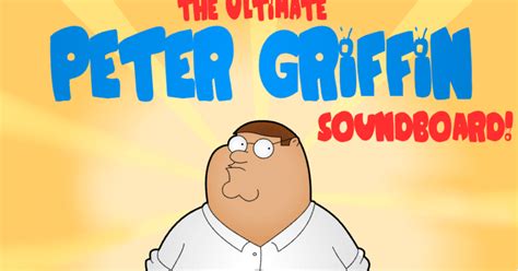 peter griffin soundboard